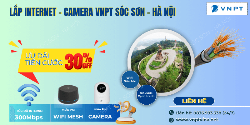 Lắp Internet Camera VNPT tại Sóc Sơn