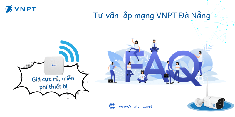 Lắp mạng VNPT Đà Nẵng FQA