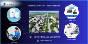 Lắp Wifi VNPT huyện Mê Linh