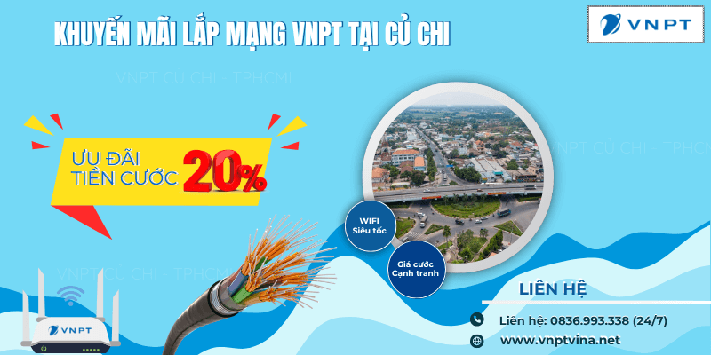 Lắp đặt mạng VNPT tại Củ Chi