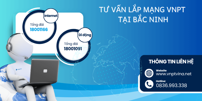 Tư vấn lắp mạng VNPT Bắc Ninh Tư vấn lắp mạng VNPT Bắc Ninh