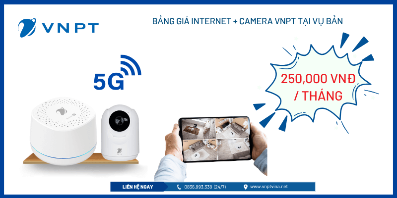 Bảng giá Internet và Camera VNPT tại Vụ Bản