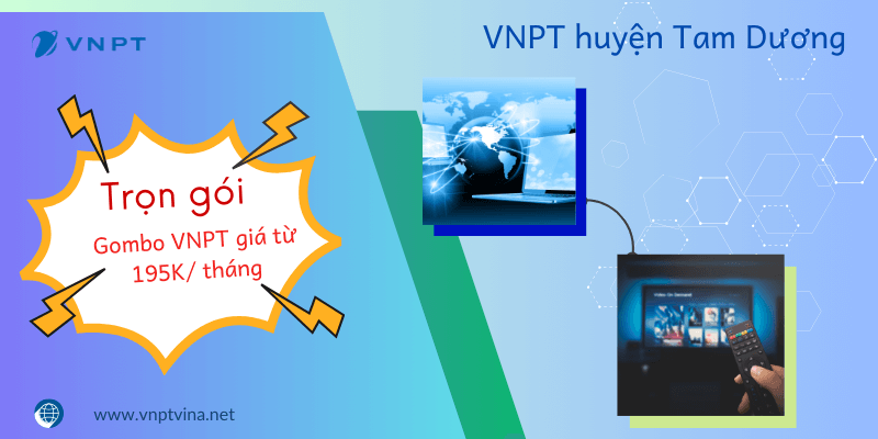 Bảng giá VNPT huyện Tam Dương