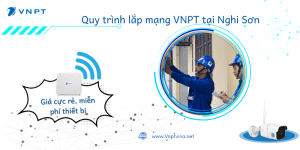 Lắp đặt VNPT tại Nghi Sơn