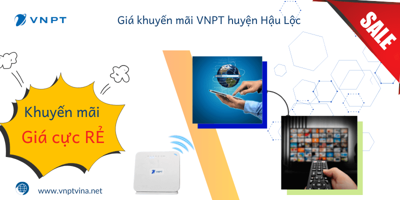 Lắp mạng VNPT huyện Hậu Lộc giá bao nhiêu