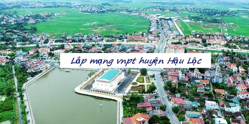 Lắp mạng VNPT Hậu Lộc