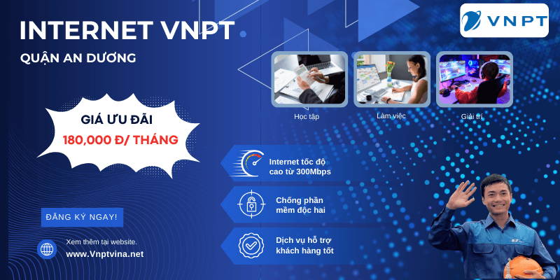 Lắp mạng VNPT quận An Dương giá rẻ