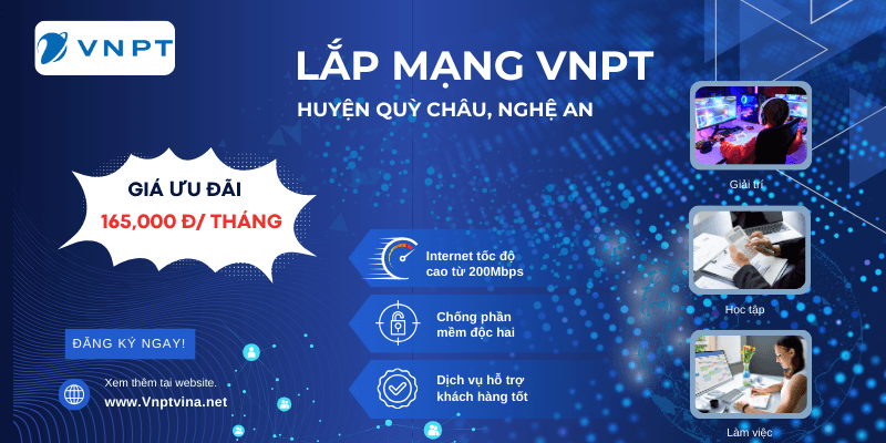 Lắp mạng VNPT Quỳ Châu