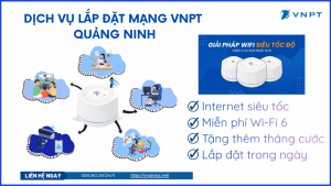 Lắp mạng VNPT tại Quảng Ninh
