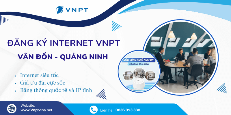 Đăng ký Internet VNPT tại Vân Đồn