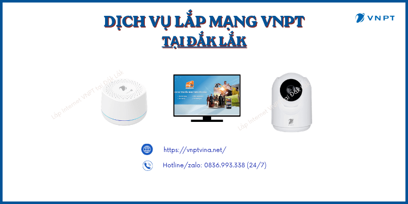 Lắp đặt Internet VNPT Đắk Lắk