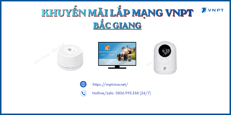 Lắp mạng VNPT Bắc Giang Lắp mạng VNPT Bắc Giang