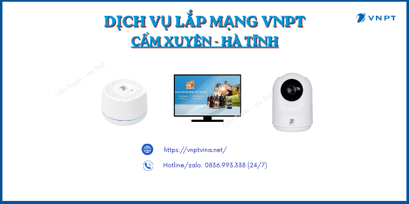 Lắp mạng VNPT Cẩm Xuyên Lắp mạng VNPT Cẩm Xuyên