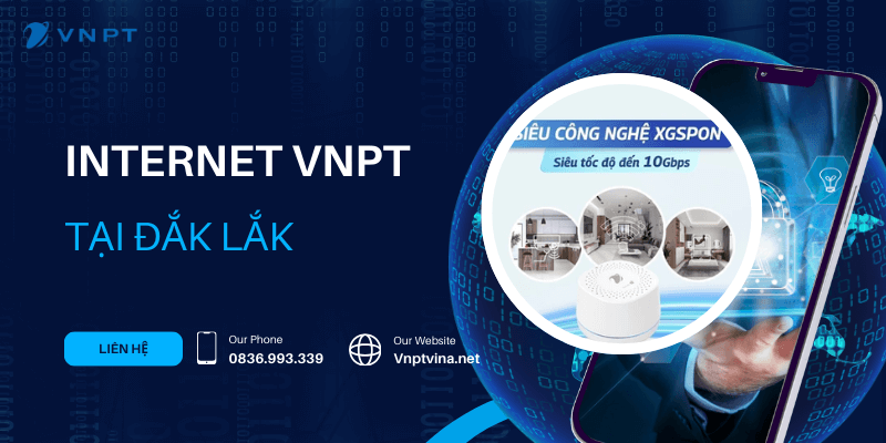 Giá Internet VNPT Đắk Lắk