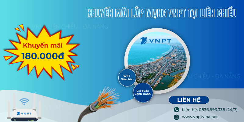 Lắp mạng VNPT Liên Chiểu