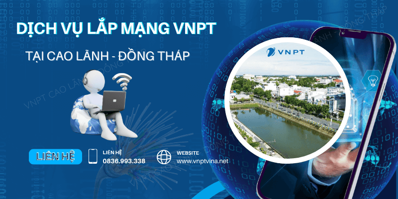 Lắp mạng VNPT Cao Lãnh