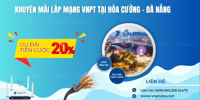 Lắp mạng VNPT Hòa Cường Giá Rẻ