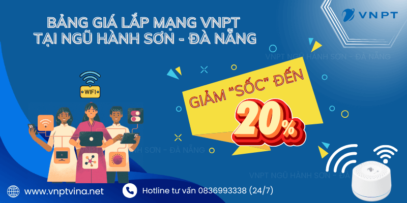 Lắp mạng VNPT Ngũ Hành Sơn giá rẻ