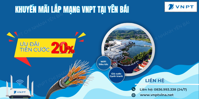 Lắp mạng VNPT Yên Bái