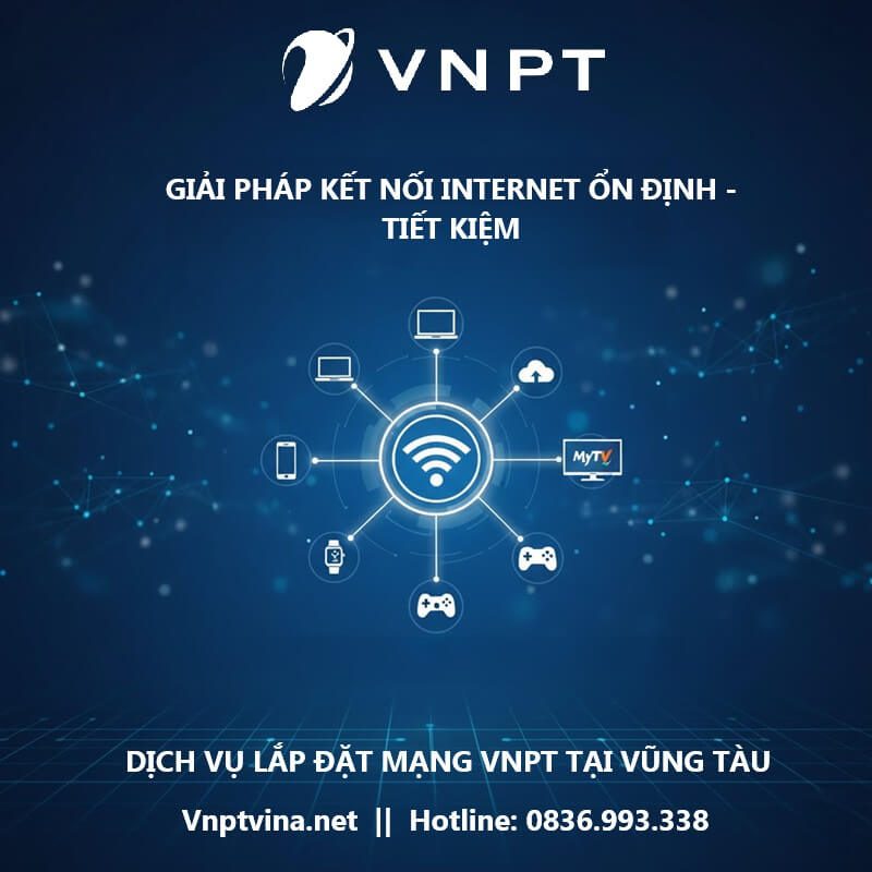 Lắp đặt VNPT tại Vũng Tàu