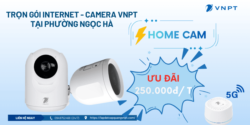 Gói Home Cam VNPT phường Ngọc Hà