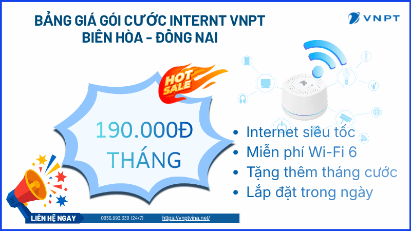 Lắp mạng VNPT Biên Hòa Đồng Nai Lắp mạng VNPT Biên Hòa Đồng Nai