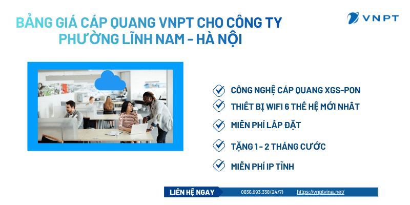 Lắp đặt mạng VNPT Phường Lĩnh Nam