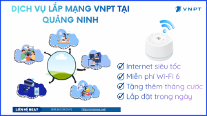 Lắp đặt mạng VNPT Quảng Ninh