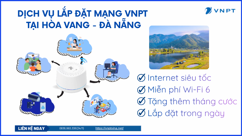 Lắp mạng VNPT Hòa Vang Lắp mạng VNPT Hòa Vang