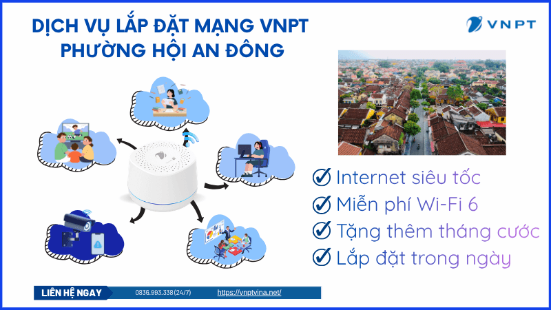 Lắp mạng VNPT phường Hội An Đông