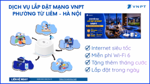Lắp mạng VNPT phường Từ Liêm