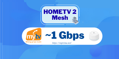 Gói cước HomeTV 2 Mesh